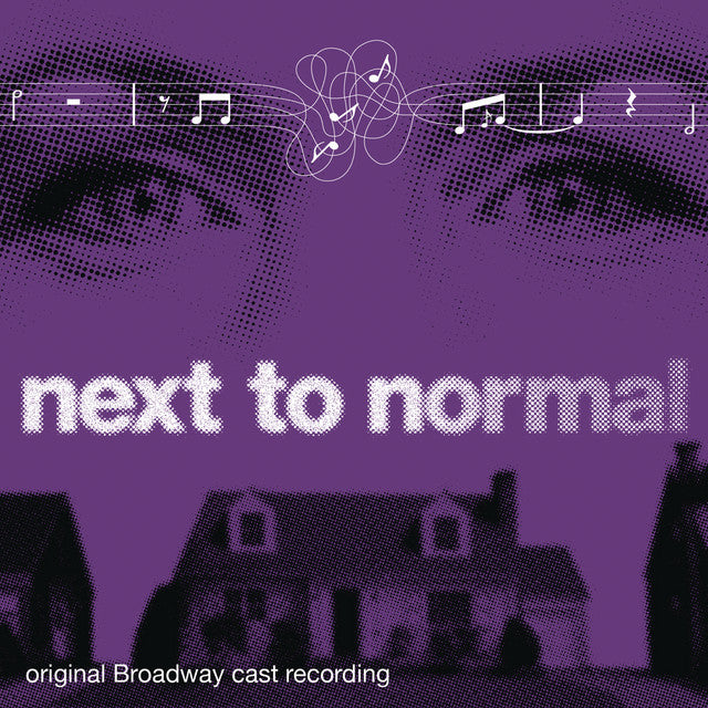 Album cover for 'Next to Normal' with musical notes and silhouette of houses on a purple background.