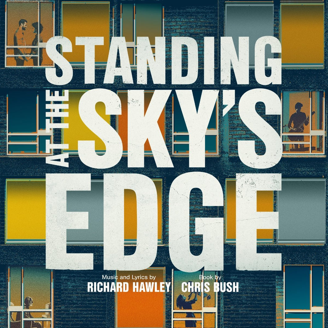 Standing At The Sky's Edge (Original Live Cast Recording) - VINYL