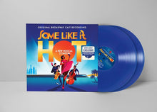 Load image into Gallery viewer, Some Like It Hot (Original Broadway Cast Recording) - BLUE JAY VINYL
