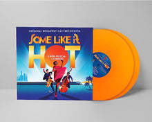 Load image into Gallery viewer, Some Like It Hot (Original Broadway Cast Recording) - TANGERINE VINYL
