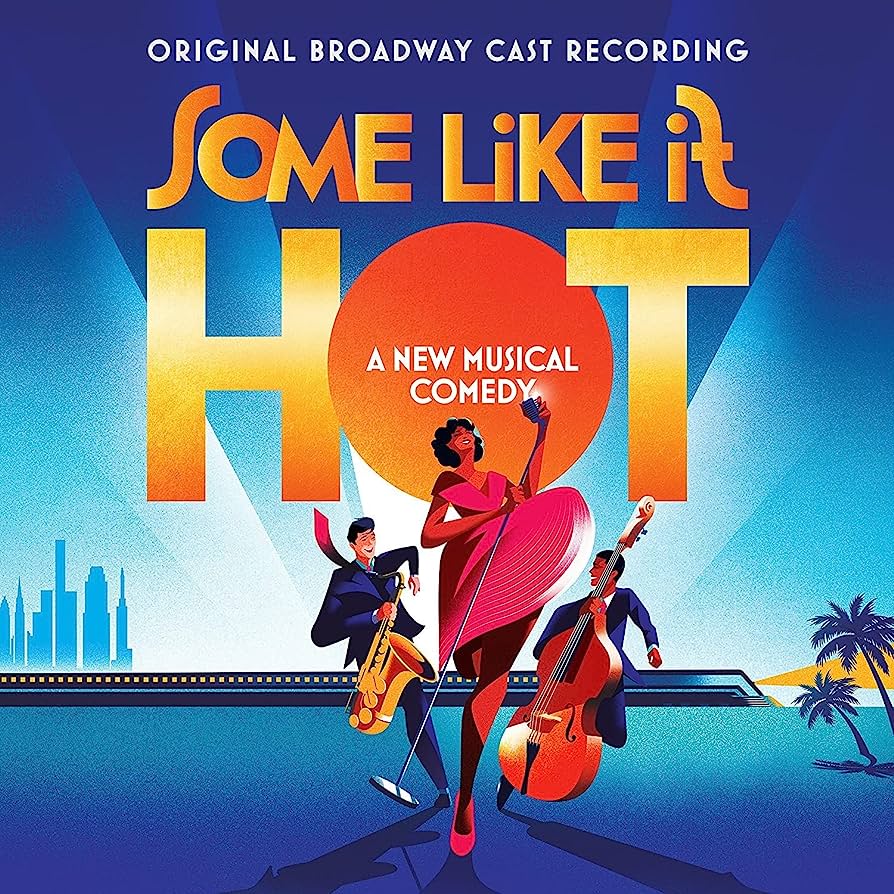 Some Like It Hot (Original Broadway Cast Recording) - BLUE JAY VINYL