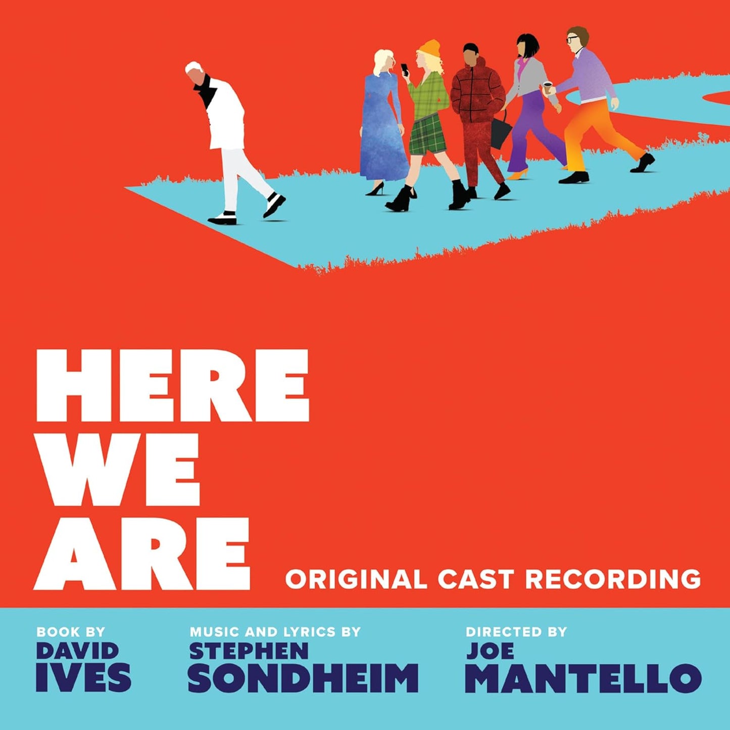 Cover art for the vinyl album 'Here We Are (Original Cast Recording)' featuring a colorful illustration of people in various fashionable outfits on a red and blue background, with the title text and credits.