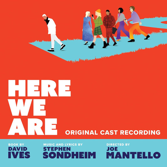 Cover art for the vinyl album 'Here We Are (Original Cast Recording)' featuring a colorful illustration of people in various fashionable outfits on a red and blue background, with the title text and credits.