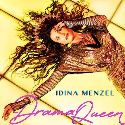 Cover art for 'Drama Queen' by Idina Menzel featuring the artist in a vibrant pose with a metallic gold background and the title text prominent.