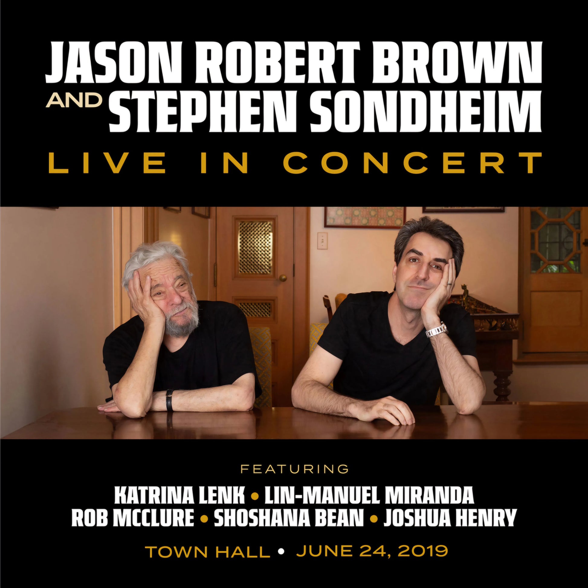 Promotional image for 'Jason Robert Brown & Stephen Sondheim: Live in Concert' featuring photographs of the artists Jason Robert Brown and Stephen Sondheim, with a list of featured performers like Katrina Lenk and Lin-Manuel Miranda.