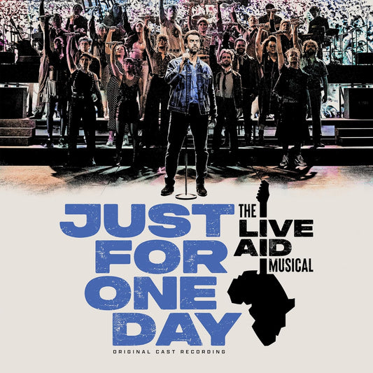 Promotional poster for 'Just For One Day' featuring a group of people on stage with text about the Live Aid musical.