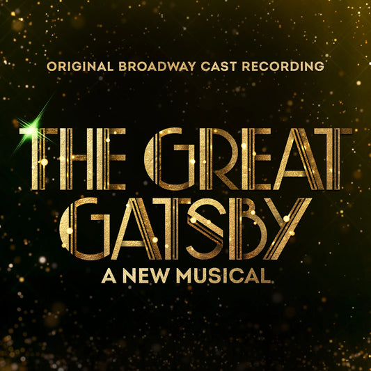 Promotional image for 'The Great Gatsby' musical with gold text on a dark background