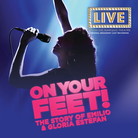 On Your Feet! (Original Broadway Cast Recording) - VINYL